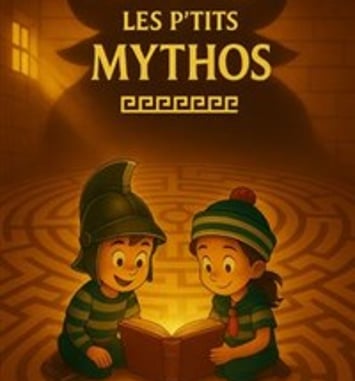 Les P'tits Mythos : Thésée dans le labyrinthe du Minotaure