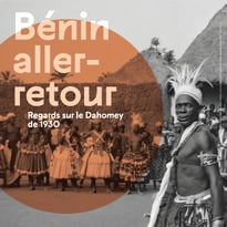Bénin Aller-Retour: Regards sur le Dahomey de 1930