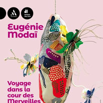 Eugénie Modaï, Voyage dans la Cour des Merveilles