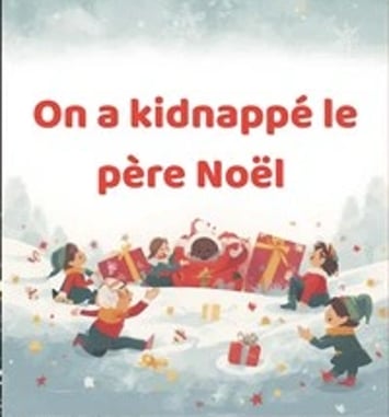 On a kidnappé le Père-Noël