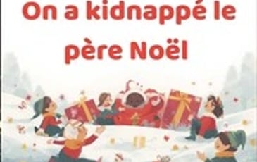 On a kidnappé le Père-Noël