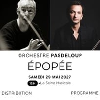 Épopée, Orchestre Pasdeloup