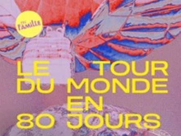 Le Tour du monde en 80 jours, par Marc-Olivier Dupin