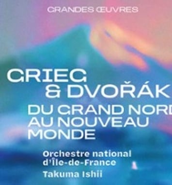 Grieg et Dvořák, du Grand Nord au Nouveau Monde