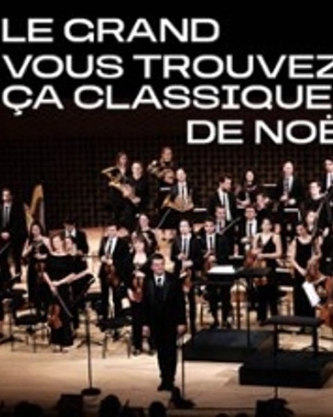 Le Grand Vous Trouvez Ça Classique ? VTCC
