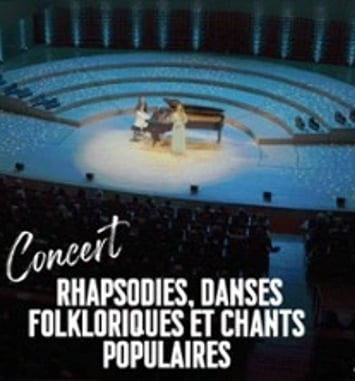 Rhapsodies, Danses Folkloriques et Chant