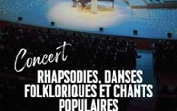 Rhapsodies, Danses Folkloriques et Chant
