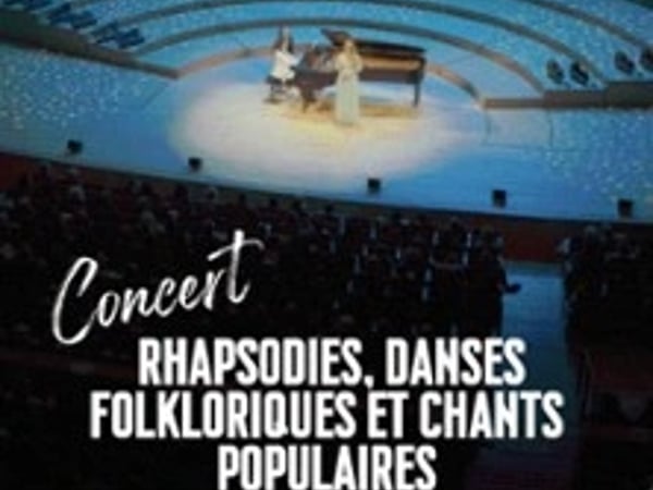 Rhapsodies, Danses Folkloriques et Chant