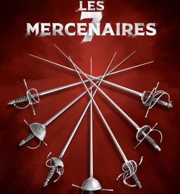 Les Sept Mercenaires – spectacle de cape et d'épée