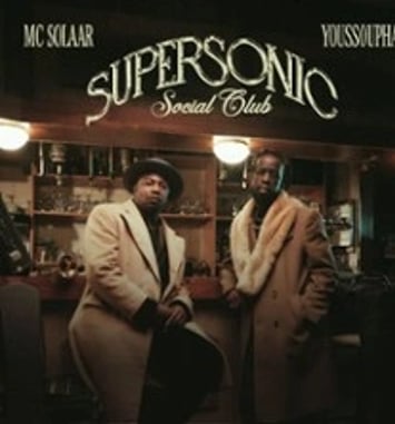 Mc Solaar & Youssoupha, Supersonic Social Club