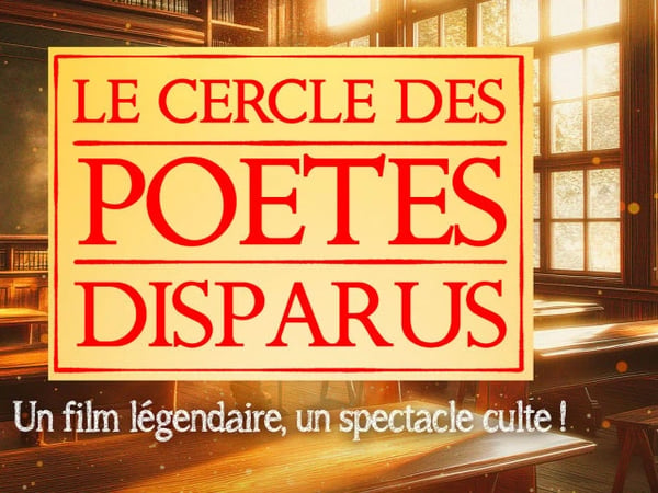 Le Cercle des Poètes Disparus