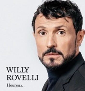 Willy Rovelli, Heureux (tournée)