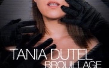 Tania Dutel – Brouillage