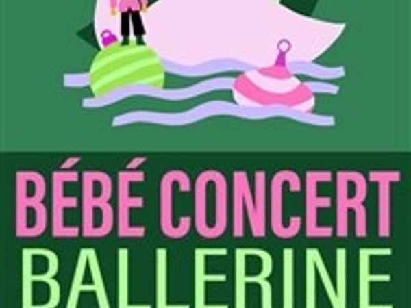 Bébé Concert : Ballerine