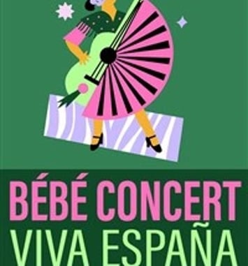 Bébé Concert : Viva España