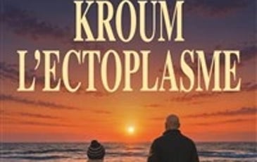 Kroum l'ectoplasme