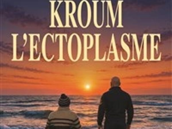 Kroum l'ectoplasme