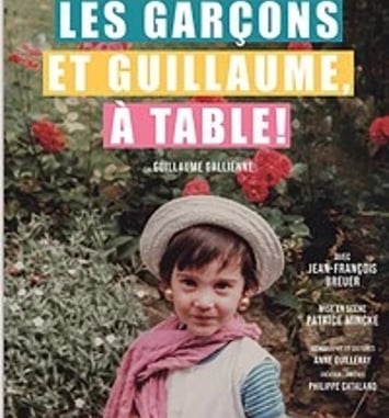 Les Garçons et Guillaume, à table !