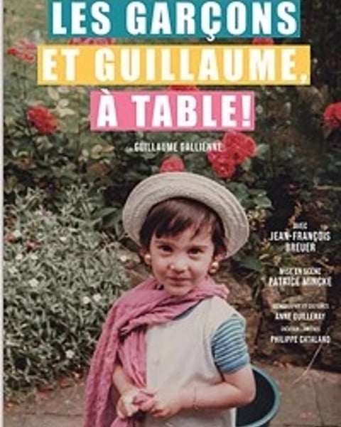 Les Garçons et Guillaume, à table !
