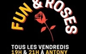 Fun & Roses