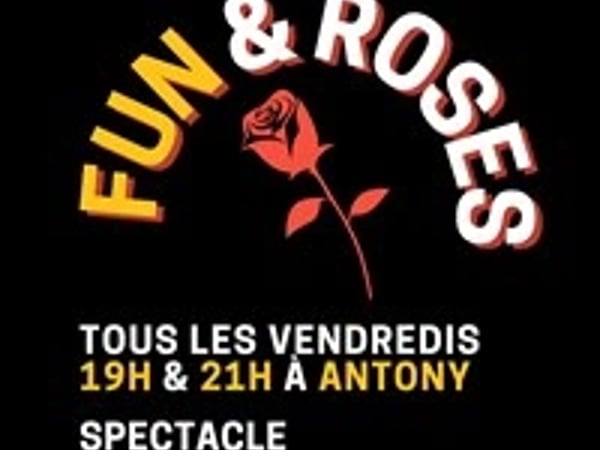 Fun & Roses