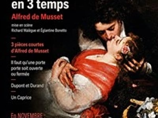 Passions romantiques en 3 temps