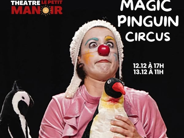 Magic Pinguin Circus